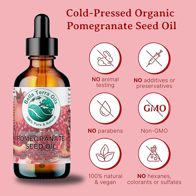 Bella Terra Oils - Organic Pomegranate Seed Oil 4 oz - A Powerhouse of Nutrients & Essential Fatty Acids, Delightfully Cold-Pressed for Pure Skin Nourishment